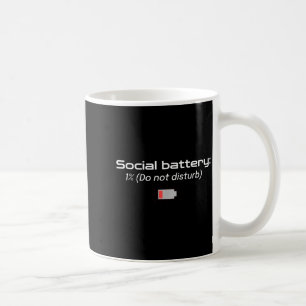 Socialt batteri: 1% (stör ej) kaffemugg