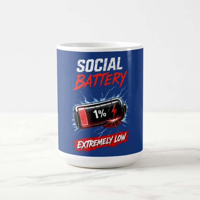 Socialt Batteri Extremt Lågt – Rolig Introvert  Kaffemugg (Center)