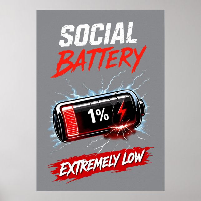 Socialt Batteri Extremt Lågt – Rolig Introvert  Poster (Framsidan)
