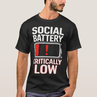 Socialt Batteri Kritiskt Lågt Roligt Introvert T Shirt