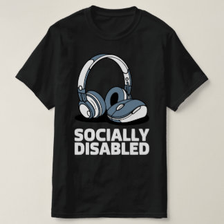 Socialt handikappade Gamer Life T Shirt