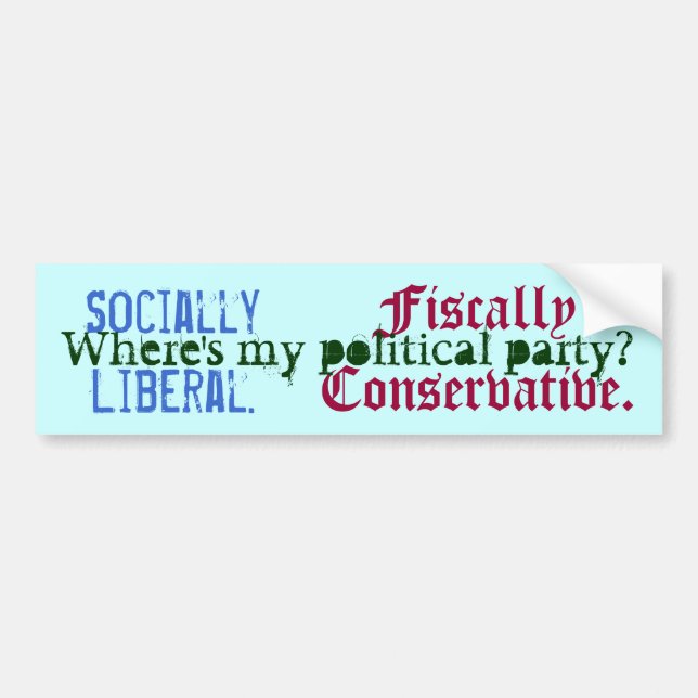 Socialt liberal person. , Fiscally konservativ., Bildekal (Framsidan)
