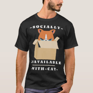 Socialt otillgänglig med katt introvert kattälskar t shirt