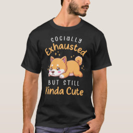 Socialt utmattad men fortfarande söt - Shiba Inu T Shirt