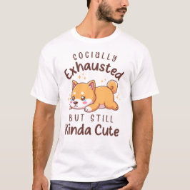 Socialt utmattad men fortfarande söt - Shiba Inu T Shirt