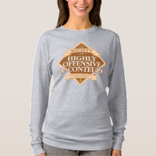 Society of Highly Offensisive Raconteurs T Shirt