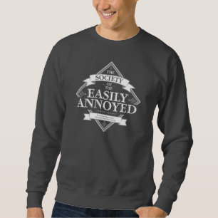 Society of the Easily Annoyed Lång Ärmad Tröja