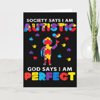 Society Says Autistic God Perfect Autism Awareness Kort