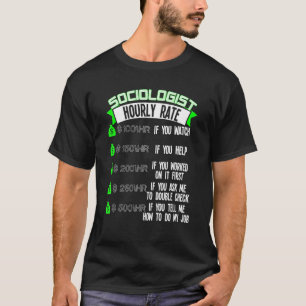 Sociolog Timrate Sociology T Shirt
