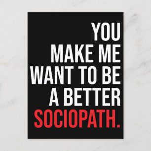 Sociopath, Humor Vykort