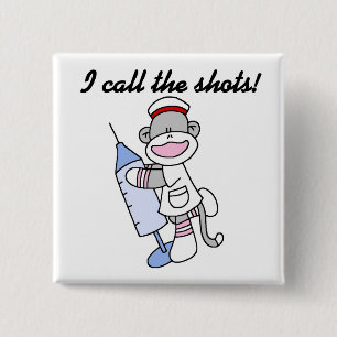 Sock monkey Nurse, jag kallar på Shots Gifts Knapp