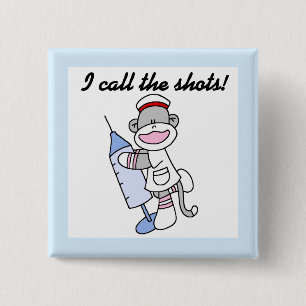 Sock monkey Nurse, jag kallar på Shots Gifts Knapp