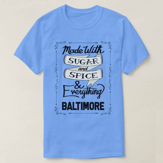 Socker och spice Baltimore T Shirt (Design framsida)