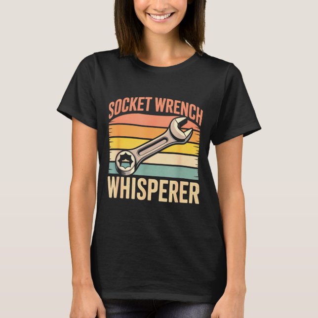 Socket Wrench Whisperer Retro Mechanic Crew Auto T T Shirt (Framsida)