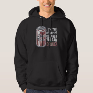 Soda Kan det vara en renare avloppsrör som du kan Hoodie