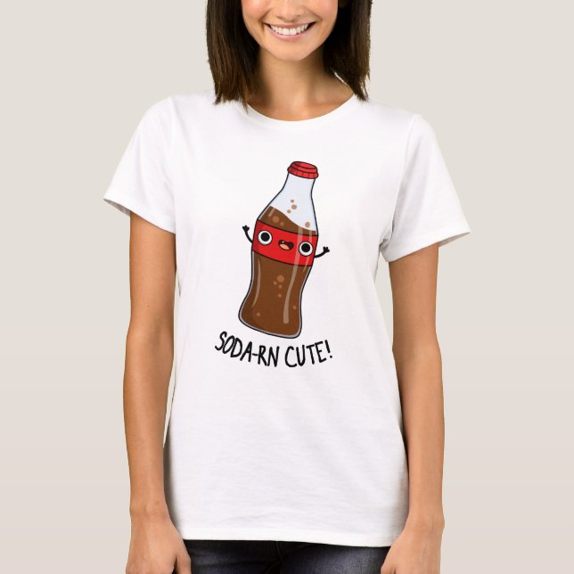Soda-rn Cute Funny Soda Pun T Shirt (Framsida)