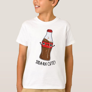 Soda-rn Cute Funny Soda Pun T Shirt