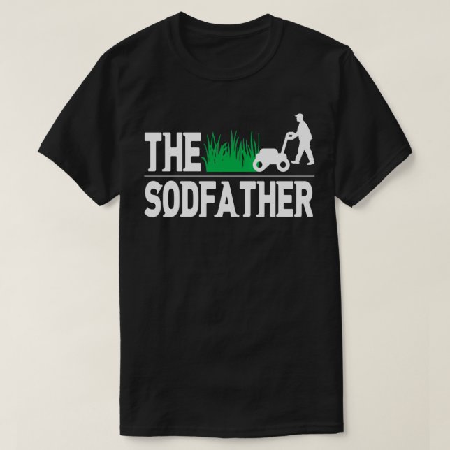 Sodfather Gräsmatta Mower Funny Parody Hilar T Shirt (Design framsida)