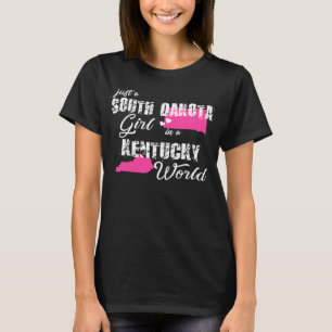 Södra Dakota Bara en söderdakota-flicka i Kentuc T Shirt