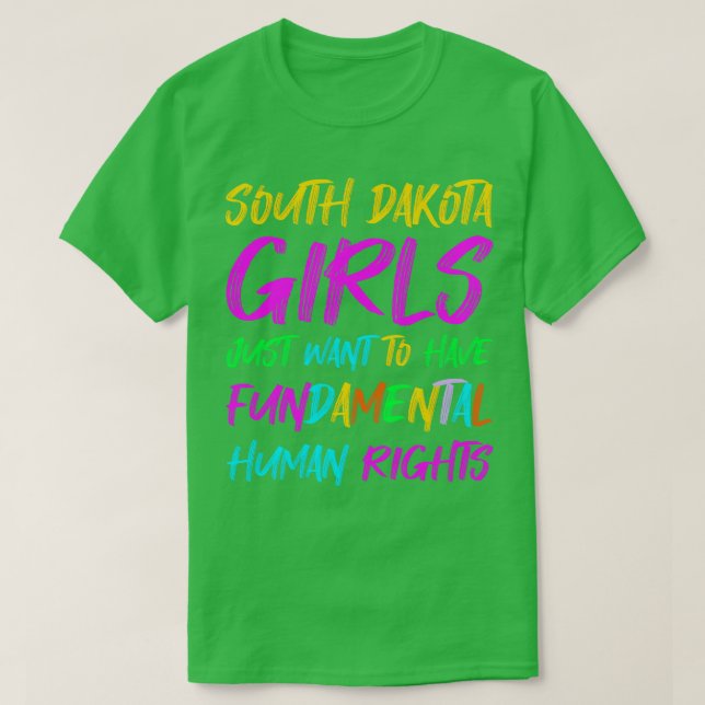 Södra Dakota Girls vill bara ha grundläggande H T Shirt (Design framsida)