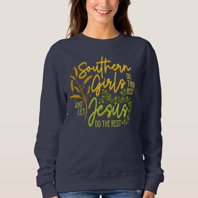 Södra flickor låter Jesus göra resten (flottan) T Shirt (Framsida)