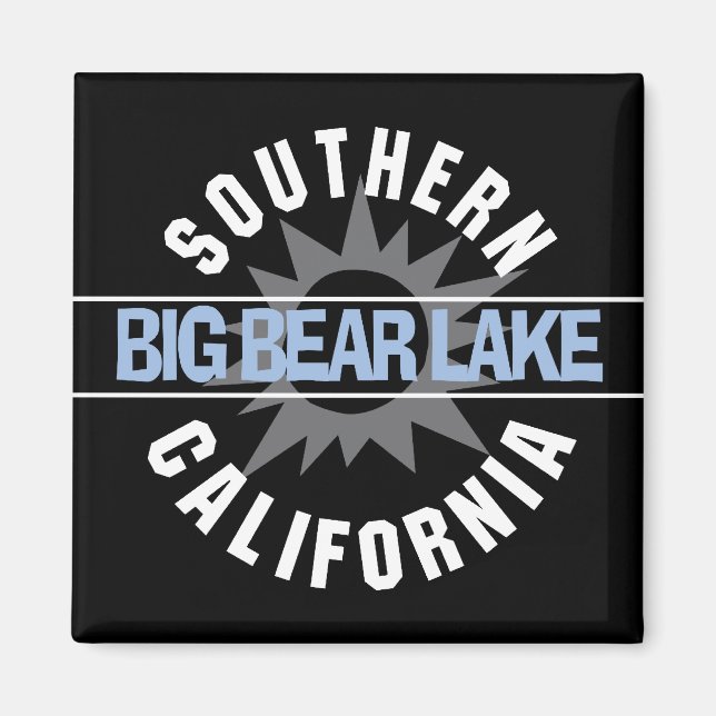 Södra Kalifornien - Big Bear Sjö Magnet (Framsidan)