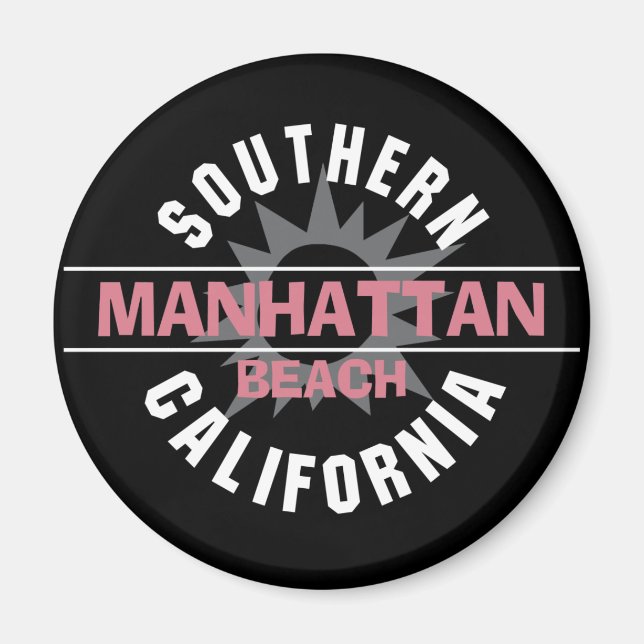 Södra Kalifornien - Manhattan Beach Magnet (Framsidan)