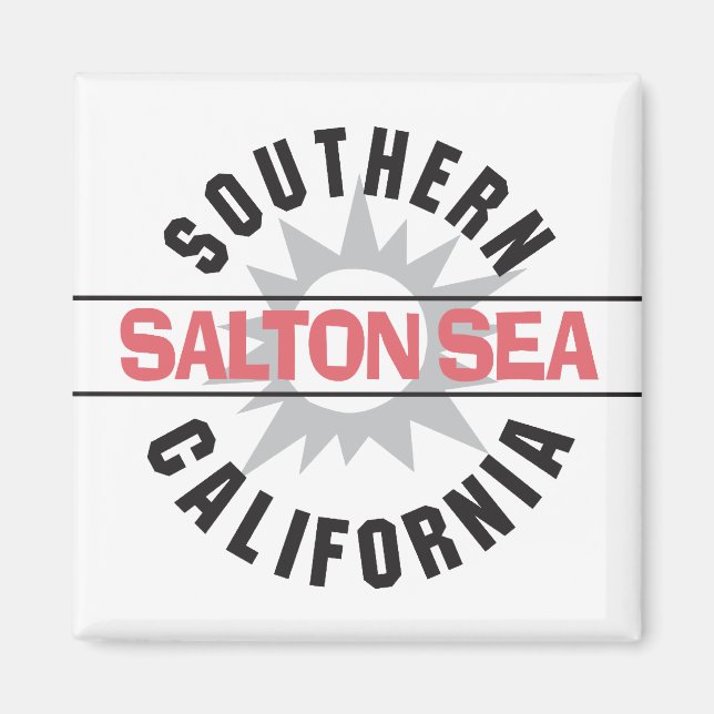 Södra Kalifornien - Salton Sea Magnet (Framsidan)