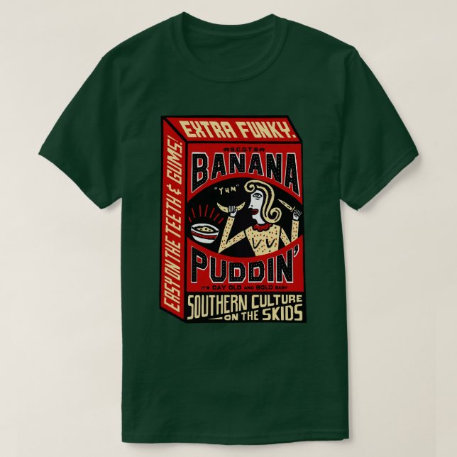 Södra kulturen på Schildren Banana Puddin T Shirt (Design framsida)