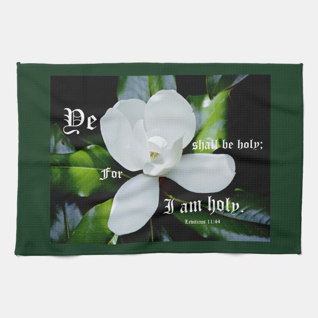 Södra Magnolia med Leviticus 11:44 Kökshandduk (Horisontell)