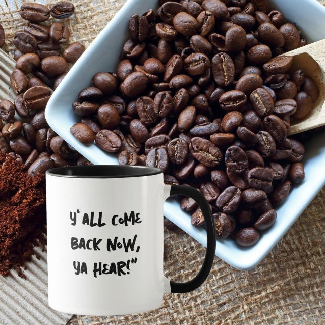 Södra Mugg "Y'all Kom Back Now, Ya Hear" (Skapare uppladdad)