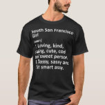 SÖDRA SAN FRANCISCO GIRL CA CALIFORNIA FUNny City T Shirt<br><div class="desc">SOUTH SAN FRANCISCO GIRL CA CALIFORNIA Funny City Home Gift .twitter, roligt, tweet, fågel, social media, djur, hashtag, instagram, meme, facebook, Internet, online, membran, husdjur, politik, president, trump, tweets, djur, katter, söt, kawaii, husdjur, politiker, tumlare, tumlare Svart, blå, coola, falska nyheter, gek, kattunge, kattungar, social, twitterminne, aditable, america, svart katt,...</div>