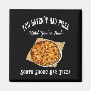 Södra Shore Pub Pizza Magnet