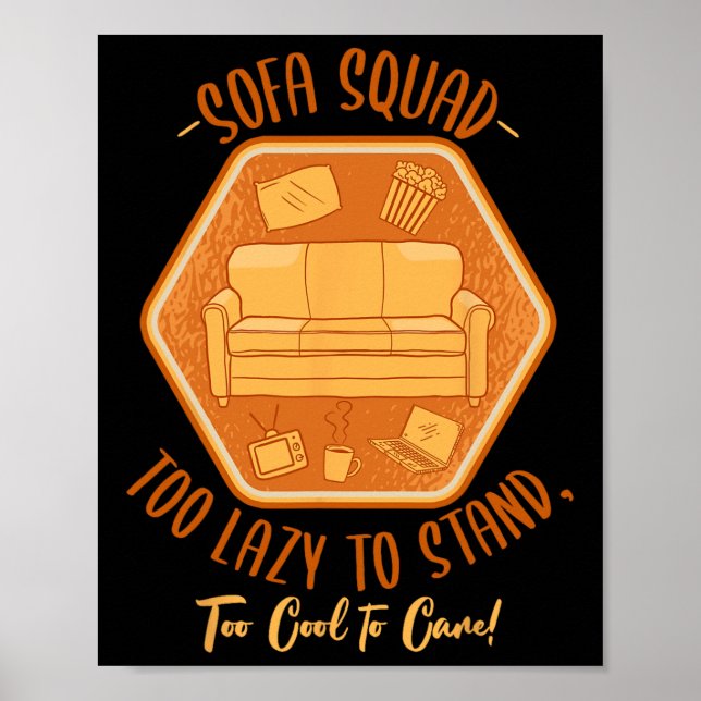 Soffa Squad Soffsurfing Latarexighet Tupplande Lat Poster (Framsidan)