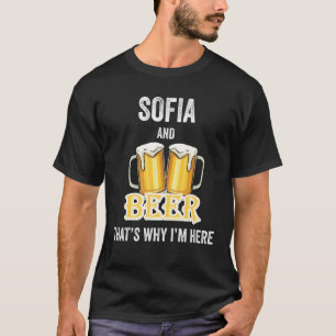 Sofia och Beer Det är därför jag är här T Shirt