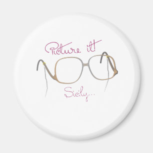 Sofia Quote - Golden Girls - B Magnet