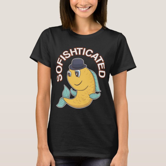 Sofistikerad Punny Sofistikerad Fisk Pun T Shirt (Framsida)