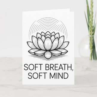 Soft Breath Soft Mind Dandelion Yoga Inspiration A Kort