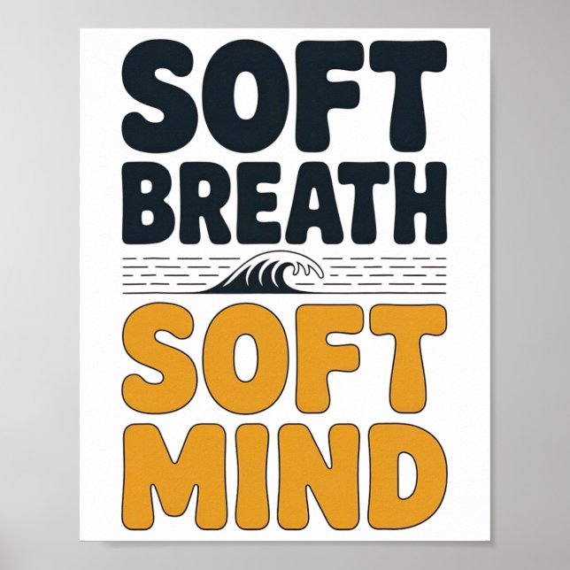 Soft Breath Soft Mind Dandelion Yoga Inspiration A Poster (Framsidan)