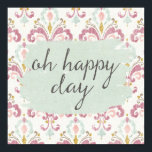 Soft Deco VI | Oh Lycklig Day Poster<br><div class="desc">En vattenfärgsdesign med mjuk bakgrund och söt typografisk fras. Konstnär: Anne Tavoletti</div>