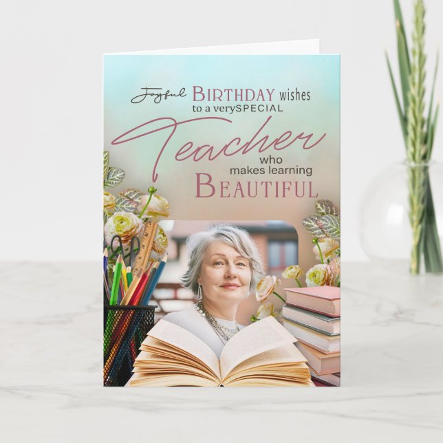 Soft Floral Teacher Birthday Keepsake Photo  Kort (Framsida)