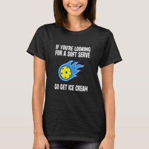 Soft Go Get Ice Cream Pickleball Player Spo T Shirt