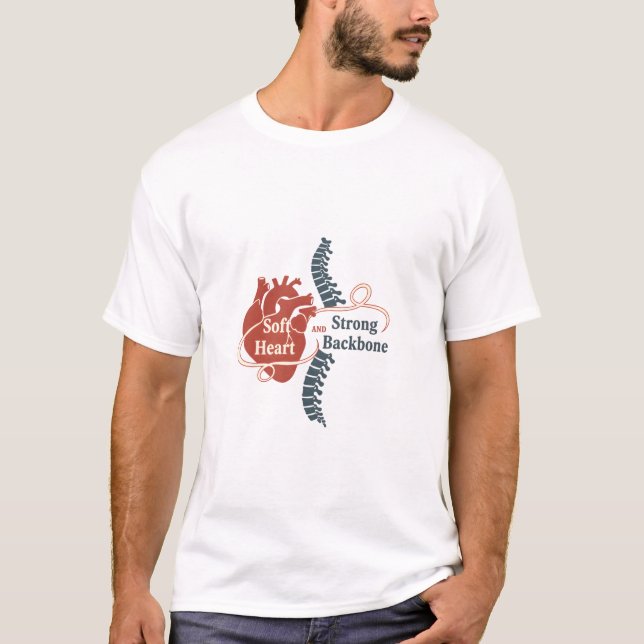 Soft Heart Strong Backbone t-shirt (Framsida)