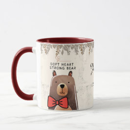 Soft Heart Strong mama bear Art Mugg