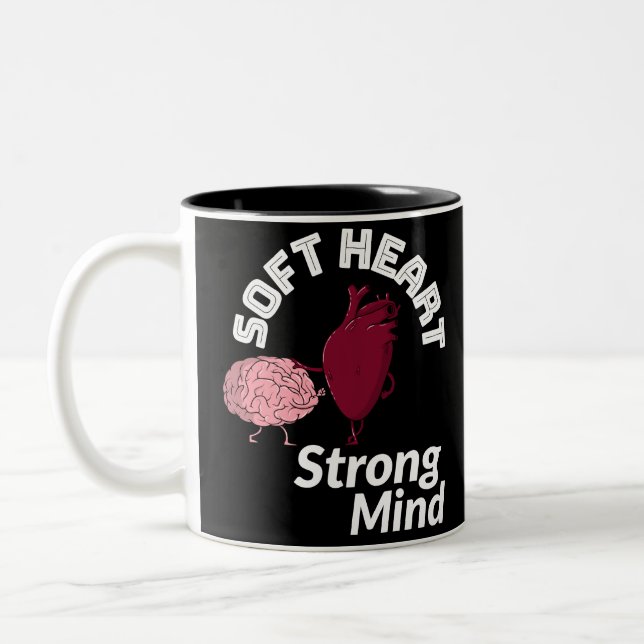 Soft Heart Strong Mind Mugg (Vänster)