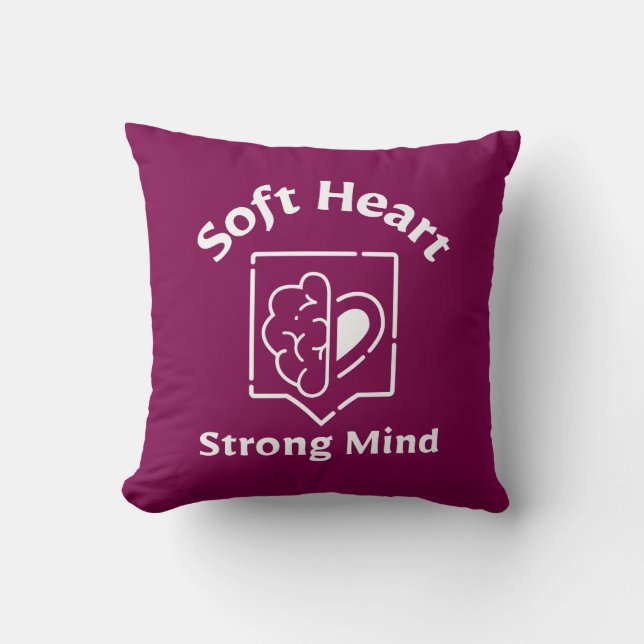 Soft Heart Strong Mind Throw Pillow Kudde (Framsida)