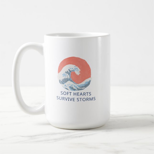 Soft Hearts Survive Storms Kaffemugg (Vänster)
