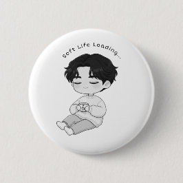 Soft Life Loading Cozy Chibi Boy Tea Knapp