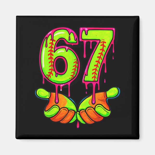 Softball 67 Six Seven Rolig Gen Alpha Meme Drip Te Magnet (Framsidan)