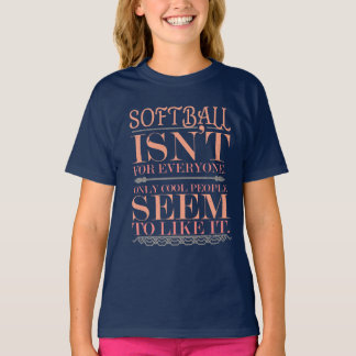 Softball är inte bara till Coolan Personer T-shirt